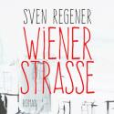 Sven Regener Wiener Straße
